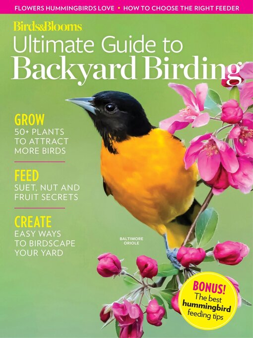 Title details for Birds & Blooms Ultimate Guide to Backyard Birding by Trusted Media Brands Inc. - Available